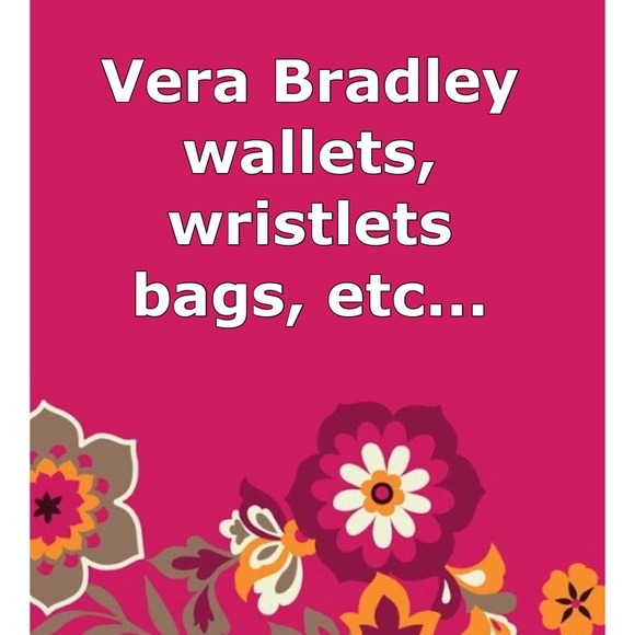 Vera Bradley bags and accessories